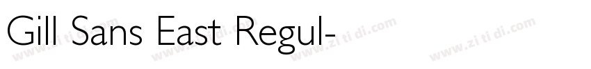 Gill Sans East Regul字体转换